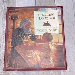 Because I love You Max Lucado children’s spiritual book